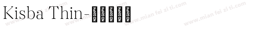 Kisba Thin字体转换